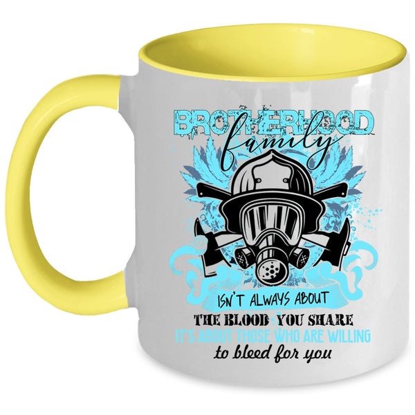 Awesome Gift For Fireman Coffee Mug, Brotherhood Family Accent Mug