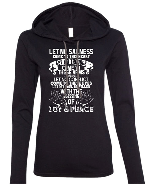 Blessing Of Joy And Peace T Shirt, Come To This Heart T Shirt (Anvil Ladies Ringspun Hooded)