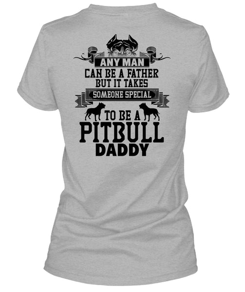 Special To Be A Pit Bull Daddy T Shirt, I Love My Dog T Shirt