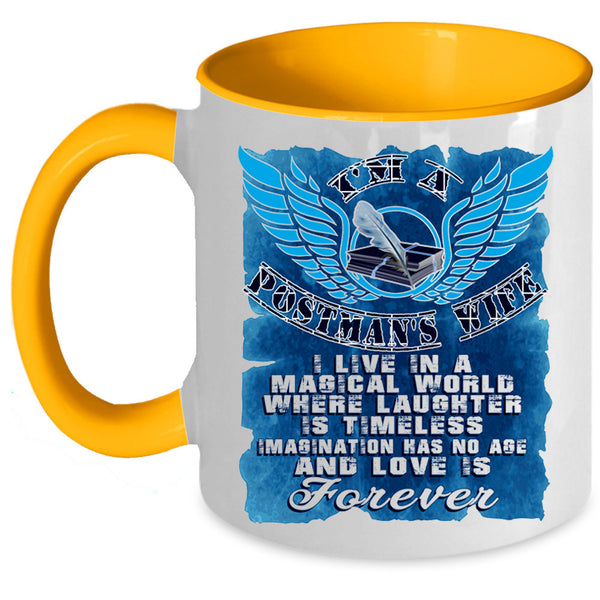 Love Is Forever Coffee Mug, I'm A Postman's Wife Accent Mug