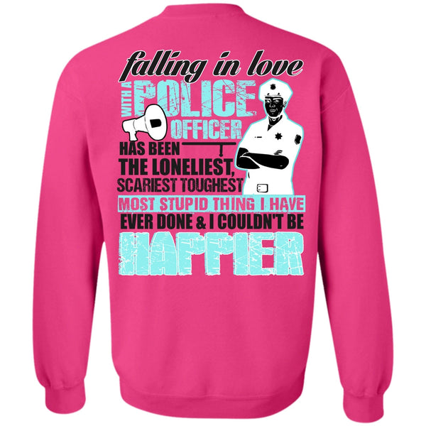 I Love Police T Shirt, Falling In Love With A Police Officer Sweatshirt