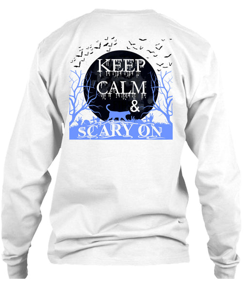 Keep Calm And Scary On T Shirt, Wait For Halloween T Shirt