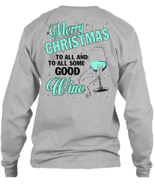 Merry Christmas To All T Shirt, I Love Christmas T Shirt