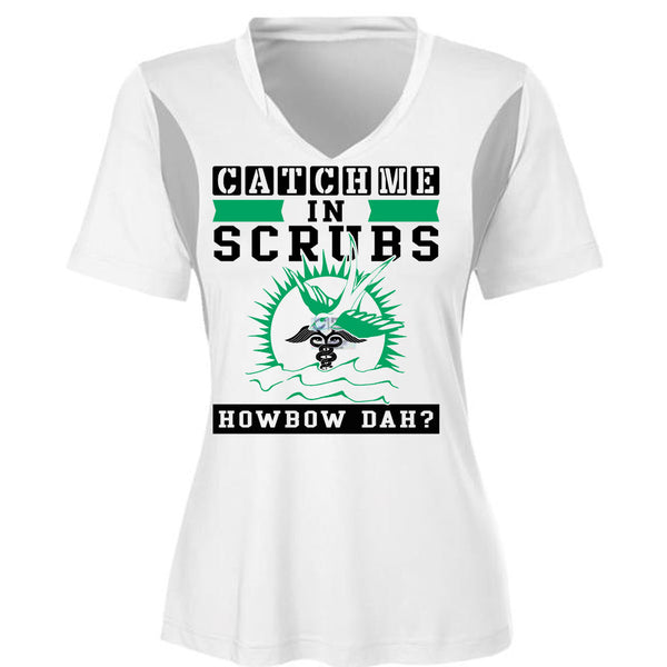Catch Me In Scrubs Howbow Dah T Shirt, Being A Doctor T Shirt, Awesome T-Shirts