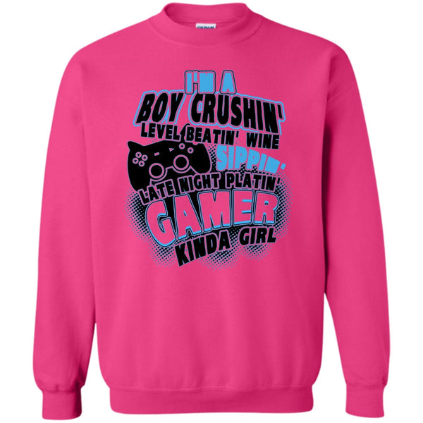Coolest Gaming Girl T Shirt, I'm A Boy Crushin' Sweatshirt