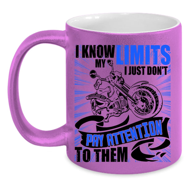 I Just Don't Pay Attention To Them Coffee Mug, I Know My Limits Accent Mug