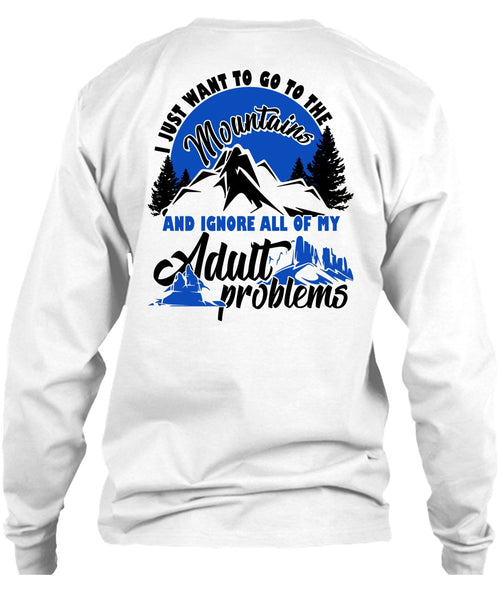 I Just Want To Go To The Mountains T Shirt, I Love Hiking T Shirt