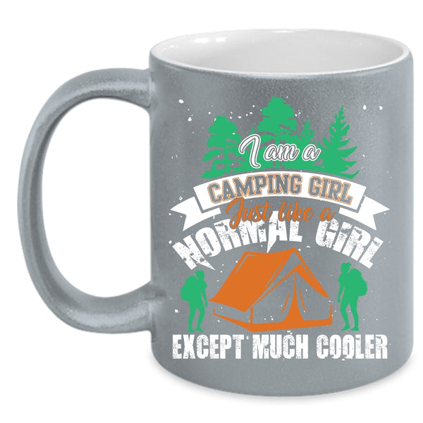 I Am A Camping Girl Coffee Mug, Funny Camping Girls Coffee Cup