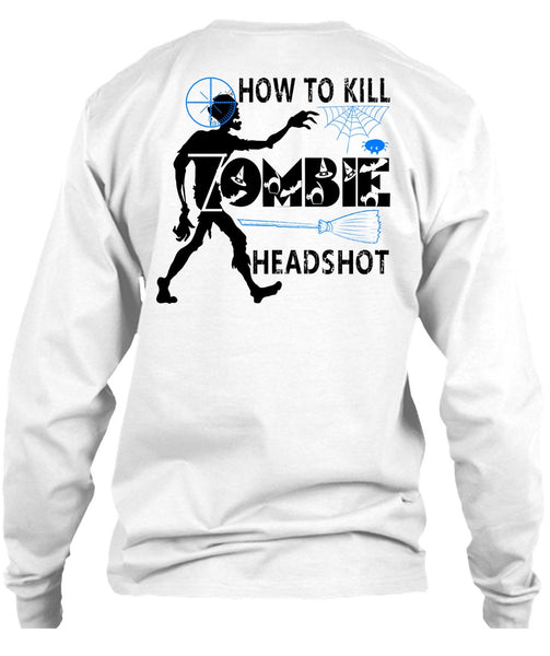How To Kill Zombie Headshot T Shirt, Wait For Halloween T Shirt