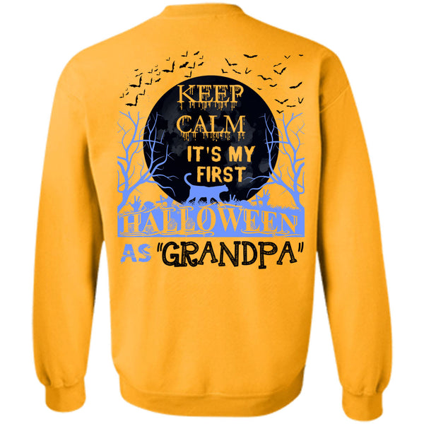 Wait For Halloween T Shirt, Keep Calm It's My First Halloween As Grandpa Sweatshirt