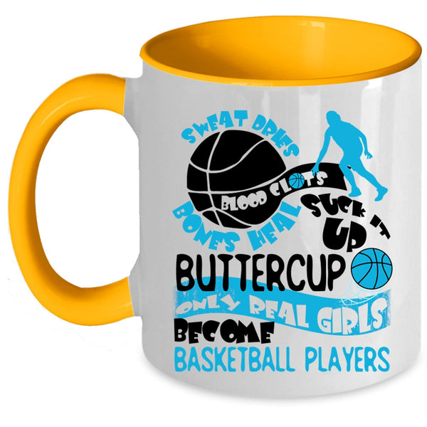 Cute Girls Coffee Mug, Only Real Girls Become Basketball Players Accent Mug