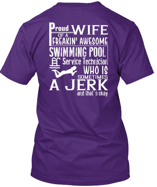 Proud Wife Of A Freaking Awesome Swimming T Shirt, Being A Swimmer T Shirt