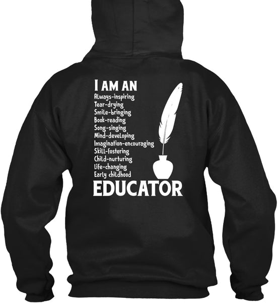 I Am An Early Childhood Educator T Shirt, I Love My Class T Shirt