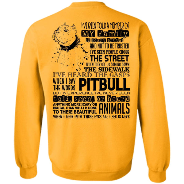 I Love My Dog T Shirt, I Say The Words Pit Bull Sweatshirt