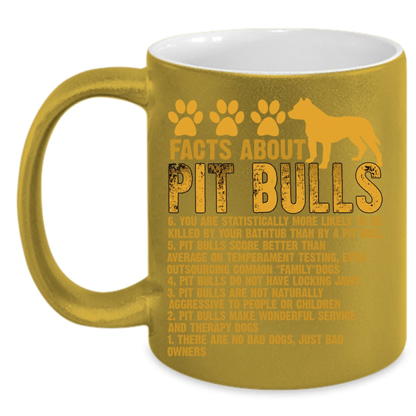 Facts About Pit Bulls Coffee Mug, Funny Gift For Pitbull Lover Coffee Cup