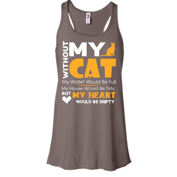 Without My Cat Shirt, My Wallet Would Be Full Shirt