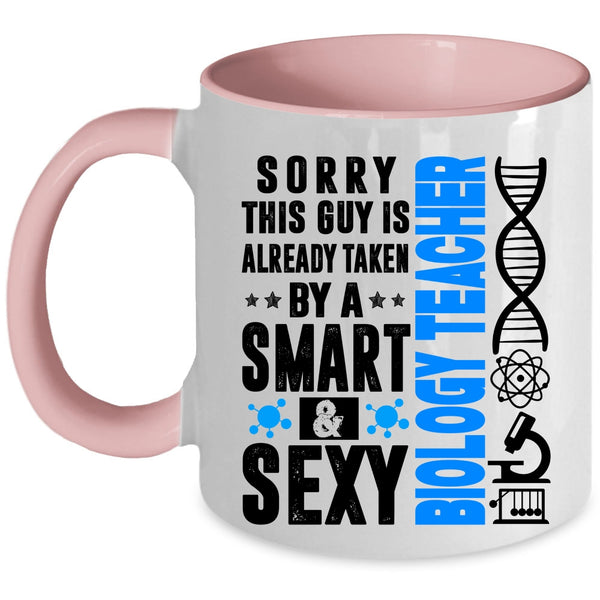 Awesome Husband Coffee Mug, Taken By A Smart Biology Teacher Accent Mug