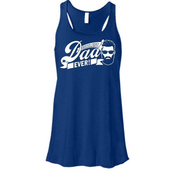 Coolest Dad Ever T Shirt, Awesome Dad Tank Top