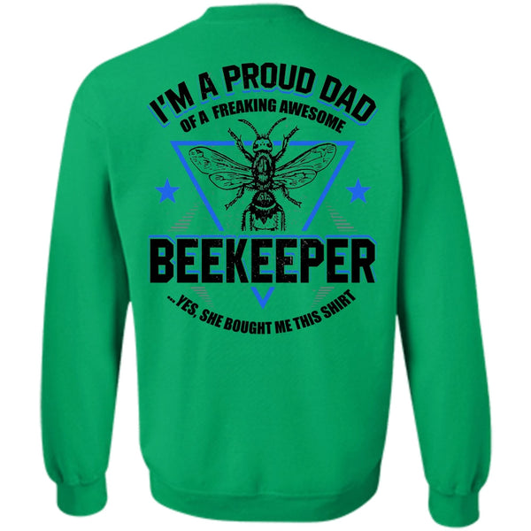 I Love Beekeeper T Shirt, I'm A Proud Dad Sweatshirt