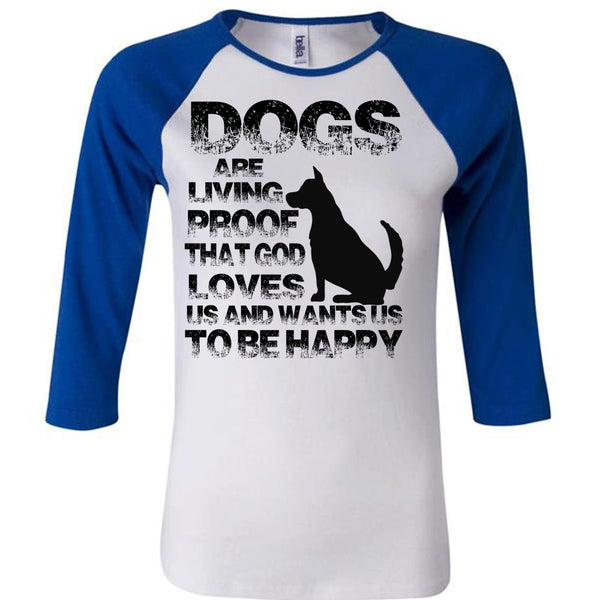 Dogs Are Living Proof T Shirt, My Favorite T Shirt, Awesome T-Shirts