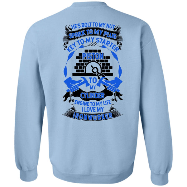 I Love Ironworker T Shirt, I Love My Ironworker Sweatshirt
