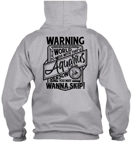 Mess With This Aquarius T Shirt, I Love Aquarius T Shirt