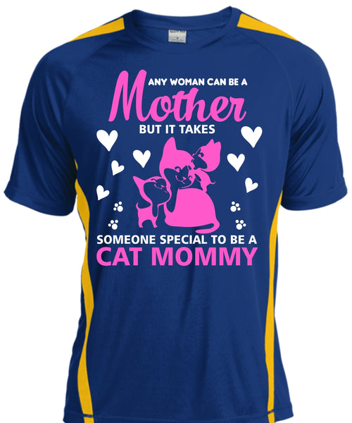 Many Woman Can Be A Mother T Shirt, It Takes Someone Special To Be A Cat Mommy T Shirt