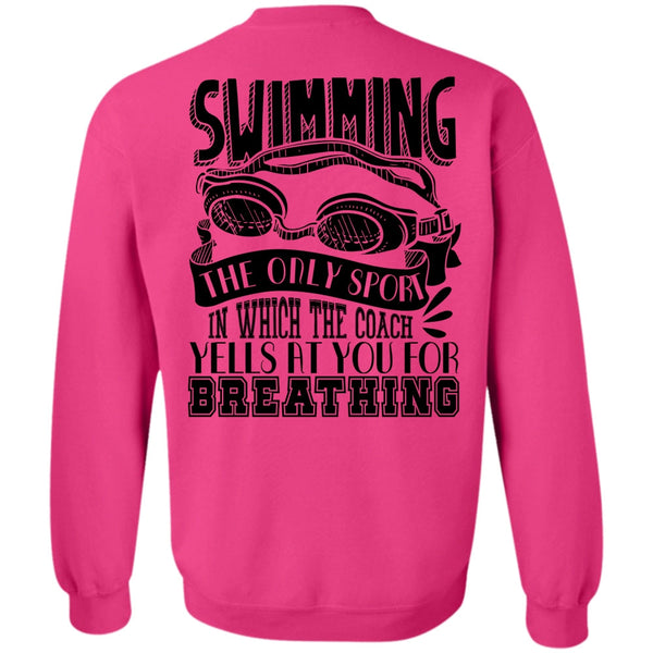I Love Swimmer T Shirt, Swimming The Only Sport Sweatshirt