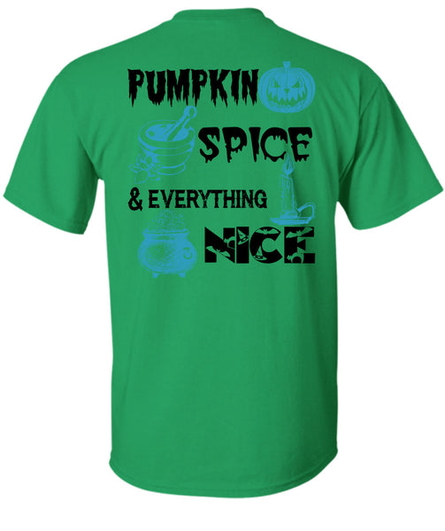 Pumpkin Spice And Everything Nice T Shirt, Wait For Halloween T Shirt
