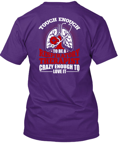 To Be A Respiratory Therapist T Shirt, Being A Doctor T Shirt