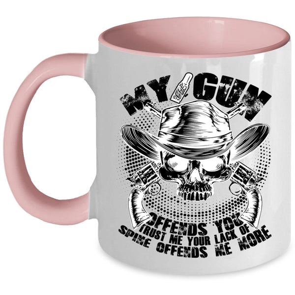 Cool Veteran Coffee Mug, My Gun Offends You Accent Mug