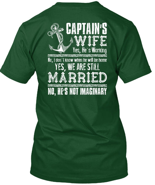 Captain's Wife T Shirt, We Are Still Married T Shirt