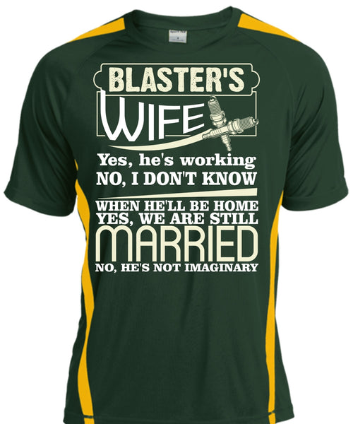 Blaster's Wife T Shirt, We Are Still Married T Shirt, Cool Shirt