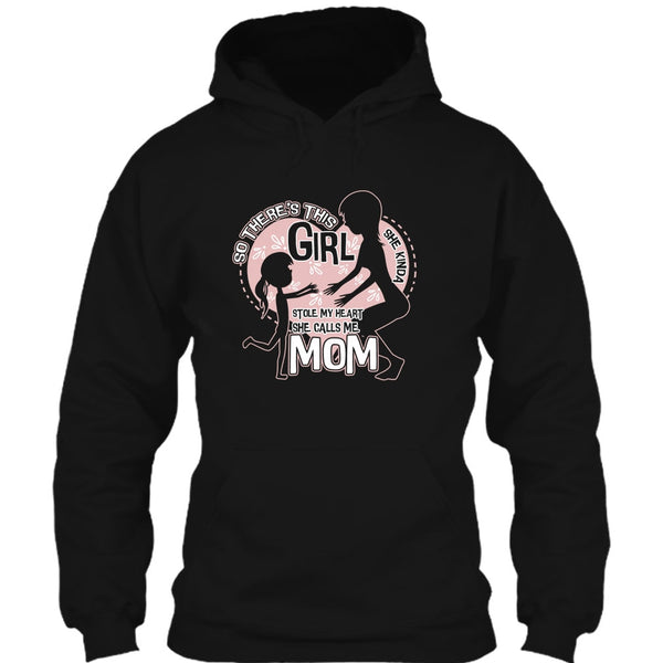 She Kinda Stole My Heart T Shirt, He Calls Me Mom T Shirt