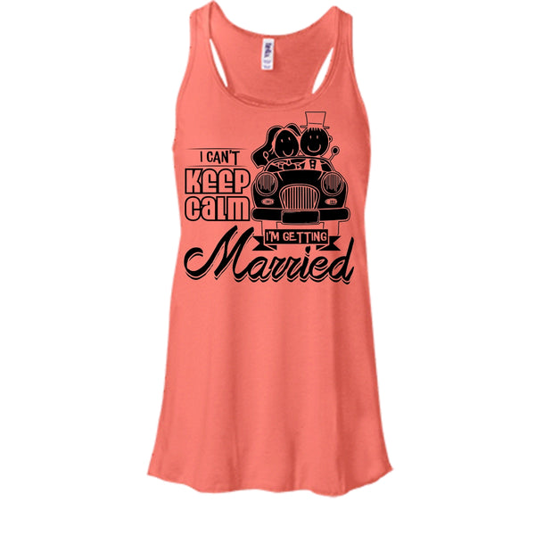 I Can't Keep Calm T Shirt, Husband And Wife Tank Top