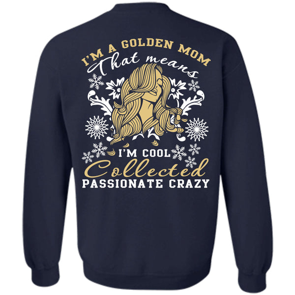 I'm Cool Collected T Shirt, I Love My Dog Sweatshirt