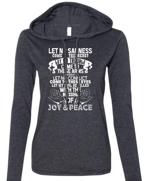 Blessing Of Joy And Peace T Shirt, Come To This Heart T Shirt (Anvil Ladies Ringspun Hooded)