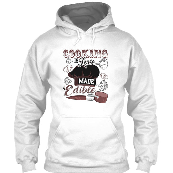 Cooking Is Love Make Edible T Shirt, Gift For Chef T Shirt