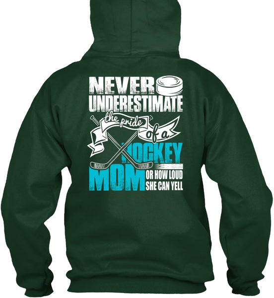 The Pride Of A Hockey Mom T Shirt, She Can Yell T Shirt