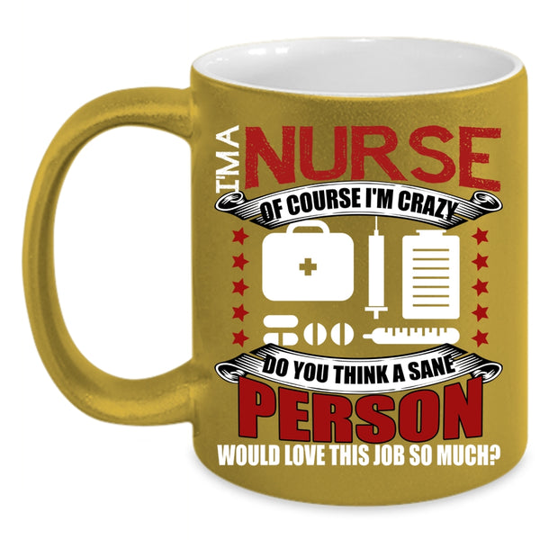 I'm A Nurse Coffee Mug, Awesome Nurses Coffee Cup