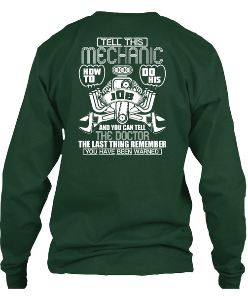 Tell This Mechanic T Shirt, You Can Tell The Doctor T Shirt