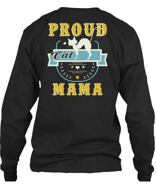 Proud Cat Mama T Shirt, I Love My Cat T Shirt