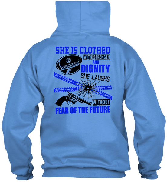 She Is Clothed With Strength T Shirt, I Love Police T Shirt