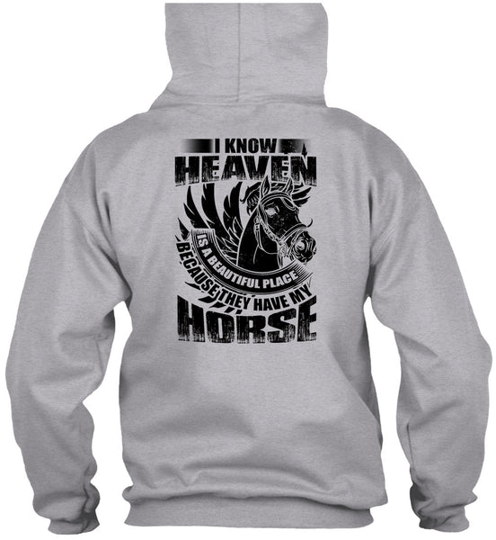 I Know Heaven T Shirt, I Love Equestrian T Shirt