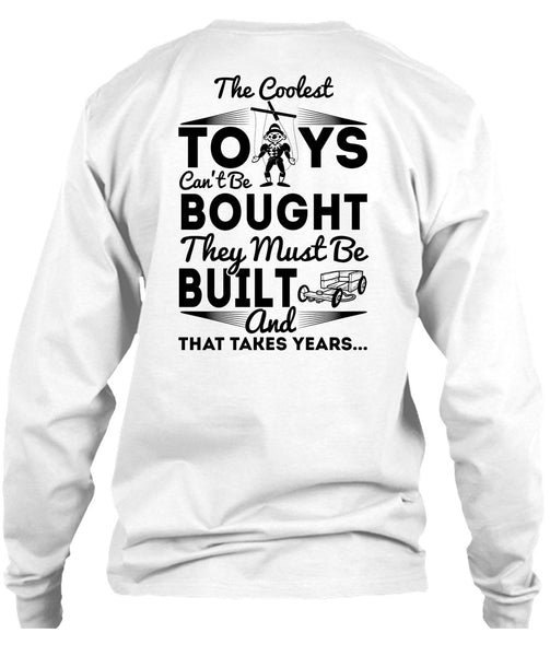 The Coolest Toys T Shirt, I Love My Life T Shirt