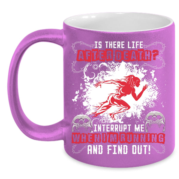 Don't Interrupt Me When I'm Running Coffee Mug, Cool Running Coffee Cup
