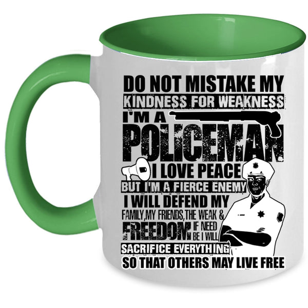 I Will Defend My Family My Friends Coffee Mug, I'm A Policeman Accent Mug