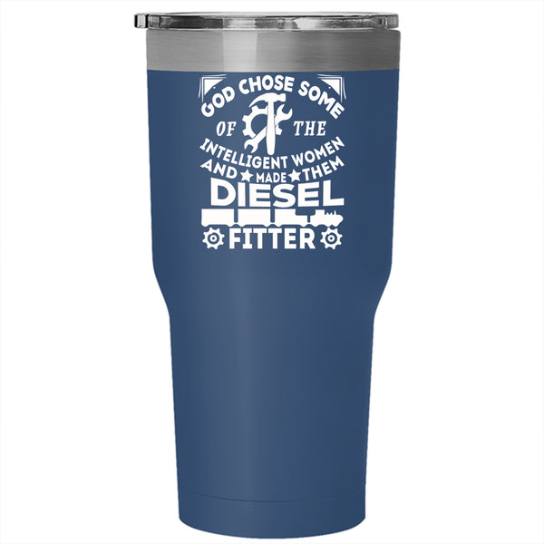 Made Them Diesel Fitter Tumbler 30 oz Stainless Steel, Intelligent Women Travel Mug
