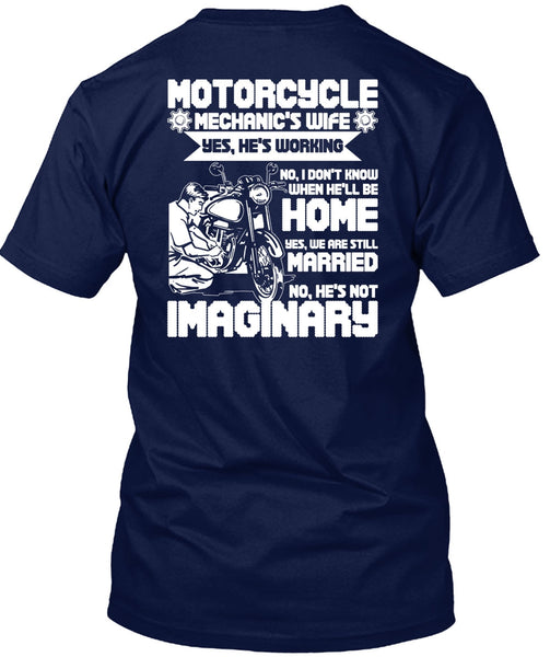Motorcycle Mechanic's Wife T Shirt, We Are Still Married T Shirt