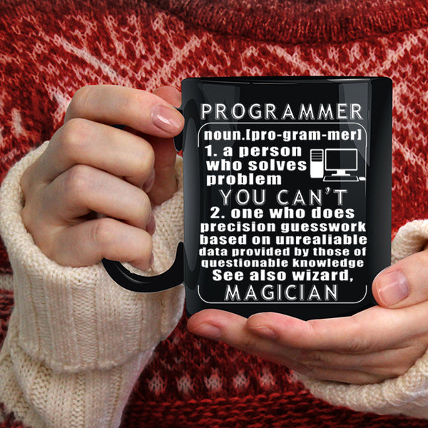 Programmer Coffee Mug, Cool Gift For Programmer Coffee Cup